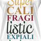Mary Poppins Disney T-shirt - Supercalifragilisticexpialidocious