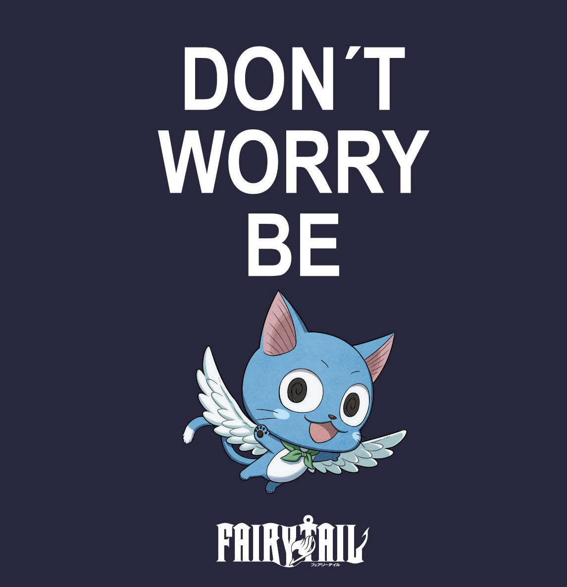 Fairy Tail Women's T-shirt - Be Happy