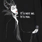 Disney Sleeping Beauty Women's T-shirt - It's not me, It's you