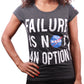T-shirt Femme NASA - Failure Is Not an Option